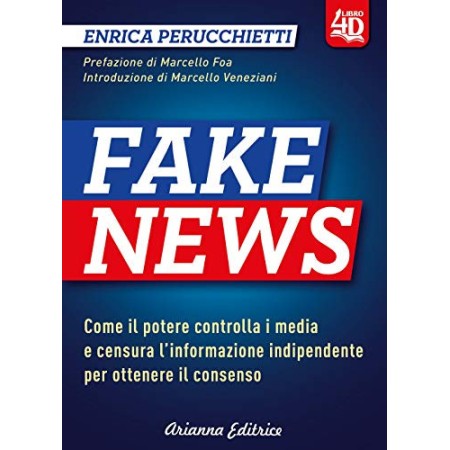 Libro Fake News 4D di Enrica Perucchietti