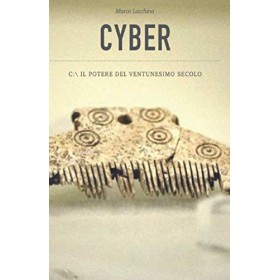 Cyber: C: il potere del ventunesimo secolo