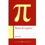 Libro Storia di Pi Greco Autore Pietro Greco