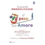 Libro Il Peso dell'Amore Capire i Disturbi Alimentari Partendo da Famiglia e Scuola