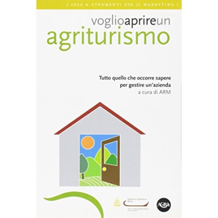 Voglio aprire un agriturismo