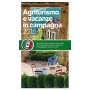 Agriturismo e vacanze in campagna 2015