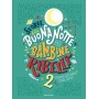 Storie della buonanotte per bambine ribelli 2. Ediz. a colori